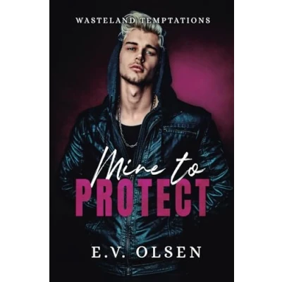 Abbildung von Mine to Protect: A Dark MM Age Gap Romance (Wasteland Temptations, Band 2)