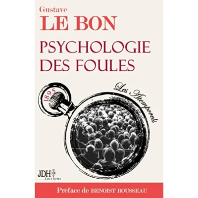 Abbildung von Psychologie des foules: Préfacé par Benoist Rousseau