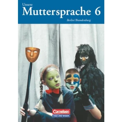 Abbildung von Unsere Muttersprache Grundschule Berlin und Brandenburg 2004 6. Schuljahr: Schulbuch