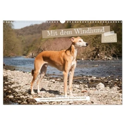 Abbildung von Mit dem Windhund unterwegs im zauberhaften Bergischen Land (Wandkalender 2025 DIN A3 quer), CALVENDO Monatskalender