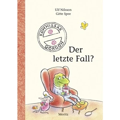 Abbildung von Kommissar Gordon Der letzte Fall?: Kinderbuch