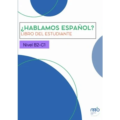 Abbildung von ¿Hablamos español? Libro del estudiante: Nivel B2 C1