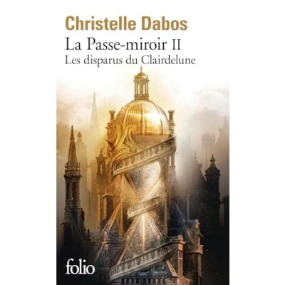 Abbildung von La Passe miroir 02: Les disparus du Clairdelune Roman