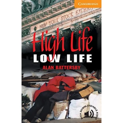 Abbildung von High Life, Low Life: Englische Lektüre für das 3. Lernjahr. Paperback with downloadable audio (Cambridge English Readers)