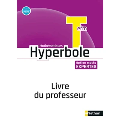 Abbildung von Hyperbole Term Option Maths Expertes Livre du Professeur 2020