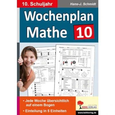 Abbildung von Wochenplan Mathe / Klasse 10: Jede Woche übersichtlich auf einem Bogen! (10. Schuljahr)