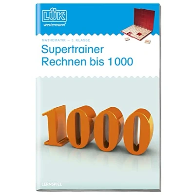 Abbildung von LÜK: 3. Klasse Mathematik Supertrainer Rechnen bis 1 000: Brandenburg, Berlin, Baden Württemberg, Bayern, Bremen, Hessen, Hamburg, ... Thüringen (LÜK Übungshefte: Mathematik)