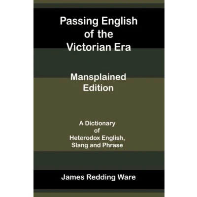 Abbildung von Passing English of the Victorian Era Mansplained Edition