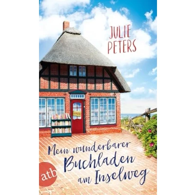 Abbildung von Mein wunderbarer Buchladen am Inselweg: Roman (Friekes Buchladen, Band 1)