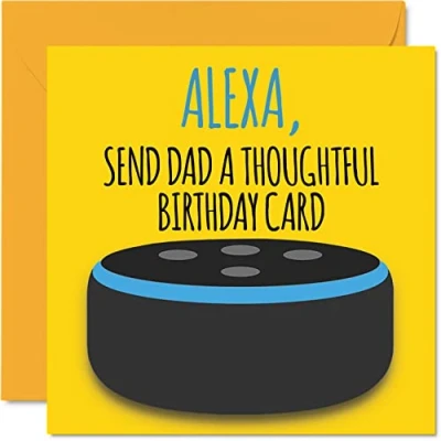 Abbildung von Stuff4 Lustige Geburtstagskarten für Papa Alexa Witz Happy Birthday Karte von Sohn Tochter, Vater Banter Geburtstagsgeschenke, 145 mm x Humor Grußkarten Geschenk
