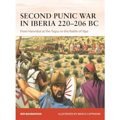 Abbildung von Second Punic War in Iberia 220206 BC: From Hannibal at the Tagus to Battle of Ilipa (Campaign)