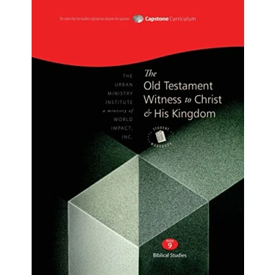 Abbildung von The Old Testament Witness to Christ and His Kingdom, Student Workbook: Capstone Module 9, English