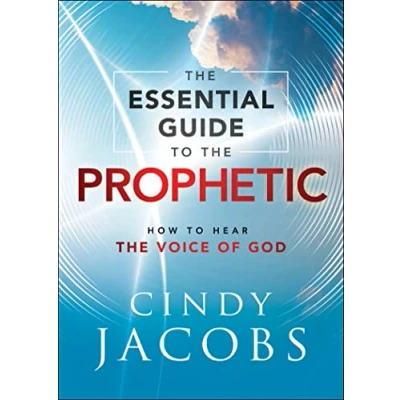 Abbildung von Essential Guide to the Prophetic: How Hear Voice of God