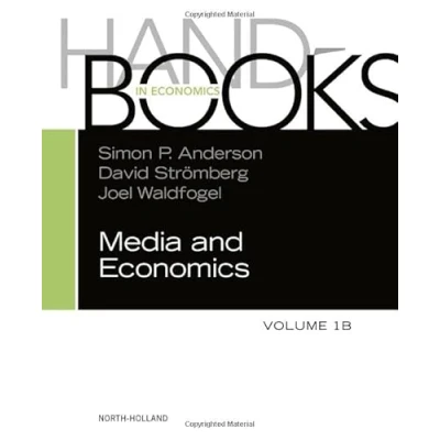 Abbildung von Handbook of Media Economics, vol 1B (Volume 1B) (Handbooks in Volume