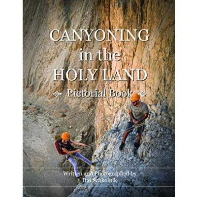 Abbildung von Canyoning in the Holy Land: Abseiling adventurous Canyons land of Israel