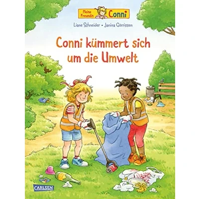 Abbildung von Conni Bilderbücher: kümmert sich um die Umwelt: Bilderbuch ab 3 Jahren über Müll, Umweltverschmutzung, Klimawandel und Nachhaltigkeit inklusive Poster