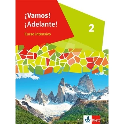 Abbildung von ¡Vamos! ¡Adelante! Curso intensivo 2: Schulbuch 2. Lernjahr (¡Vamos! intensivo. Ausgabe 3. Fremdsprache ab 2022)