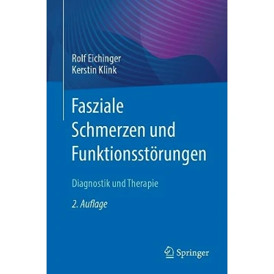 Abbildung von Fasziale Schmerzen und Funktionsstörungen: Diagnostik Therapie
