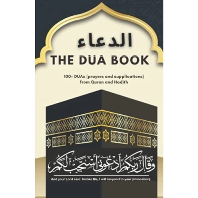 Abbildung von The Dua Book: It contains 100+ DUAs (prayers and supplications) from Quran Hadith