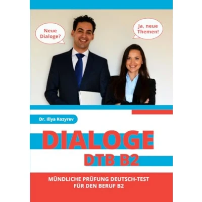 Abbildung von Dialoge DTB B2: Mündliche Prüfung Deutsch Test für den Beruf B2