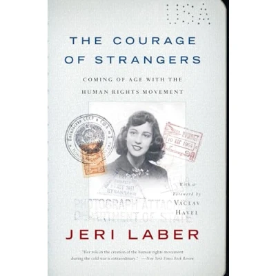 Abbildung von the Courage of Strangers: Coming Age With Human Rights Movement