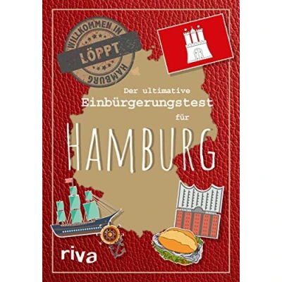 Abbildung von Der ultimative Einbürgerungstest für Hamburg: Willkommen in Hamburg