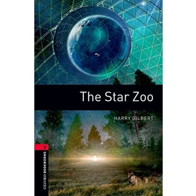 Abbildung von Oxford Bookworms Library: 8. Schuljahr, Stufe 2 Star Zoo: Reader: Level 3: 1000 Word Vocabulary
