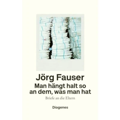 Abbildung von man hängt halt so an dem, was hat: Briefe die Eltern