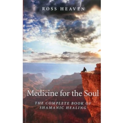 Abbildung von Medicine for The Soul: Complete Book of Shamanic Healing: Heaven Method