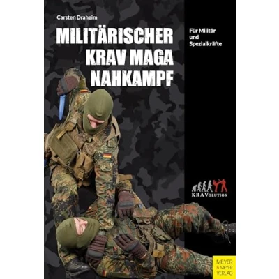 Abbildung von Militärischer Krav Maga Nahkampf: Für Militär und Spezialkräfte