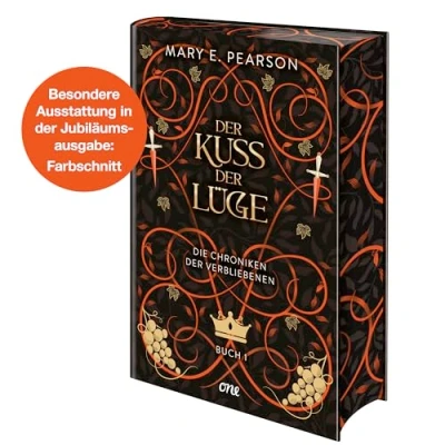 Abbildung von der Kuss Lüge: erste Band des New York Times Bestsellers Die Chroniken Verbliebenen als Collector&#039;s Edition (Farbschnitt in Erstauflage). 1