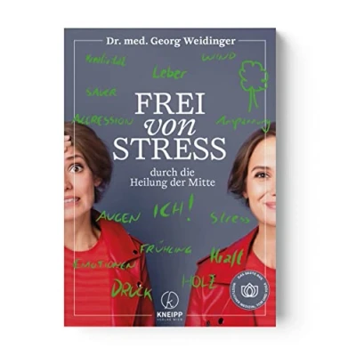 Abbildung von Frei von Stress durch Die Heilung der Mitte. besten Konzepte zum Stressabbau aus westlicher Medizin &amp; TCM (Georg Weidinger: Reihe) (TCM mit Georg Weidinger)