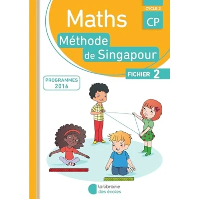 Abbildung von Méthode de Singapour CP (2016) fichier l&#039;élève 2: Singapour, B