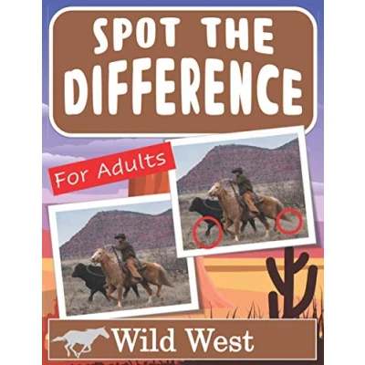 Abbildung von Spot the Difference for Adults Wild West: Hidden Picture Puzzles with West Pictures