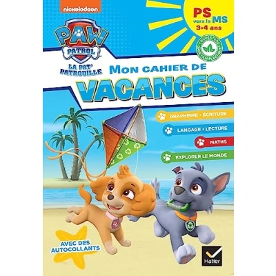 Abbildung von Mon cahier de vacances Pat&#039;Patrouille 2024 PS vers la MS 3/4 ans
