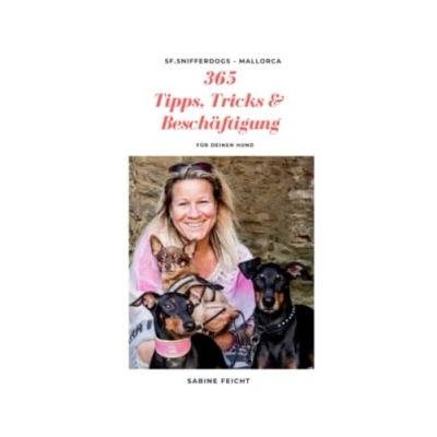 Abbildung von 365 Tipps, Tricks &amp; Beschäftigungen für deinen Hund