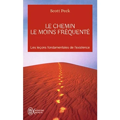 Abbildung von le chemin moins fréquenté : Apprendre à vivre avec la vie
