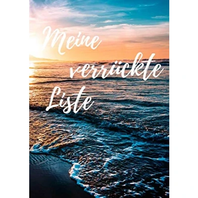Abbildung von Meine Verrückte Liste: Dinge die ich gemacht haben will bevor den Löffel abgebe, 120 Seiten im Format A4 zum Eintragen, Softcover