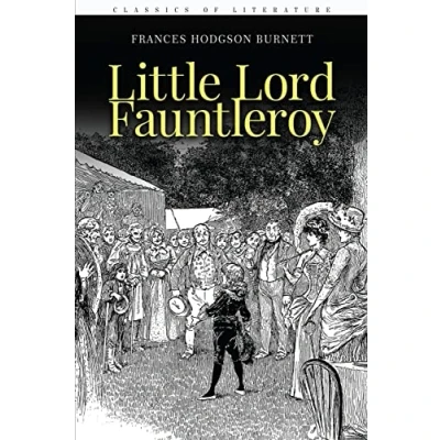 Abbildung von Little Lord Fauntleroy: Illustrated