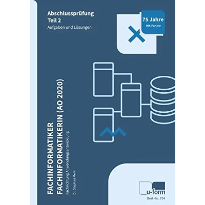 Abbildung von Fachinformatiker/ in Anwendungsentwicklung: Prüfungstrainer Abschlussprüfung Teil 2