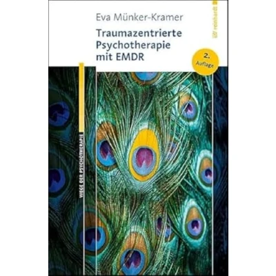 Abbildung von Traumazentrierte Psychotherapie mit EMDR (Wege der Psychotherapie)