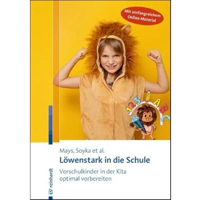Abbildung von Löwenstark in die Schule: Vorschulkinder der Kita optimal vorbereiten