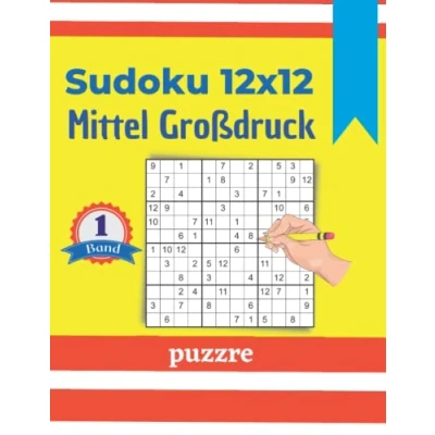Abbildung von Sudoku 12x12 Mittel Großdruck Band 1: Logikspiele und Denkspiele Für Erwachsene Senioren