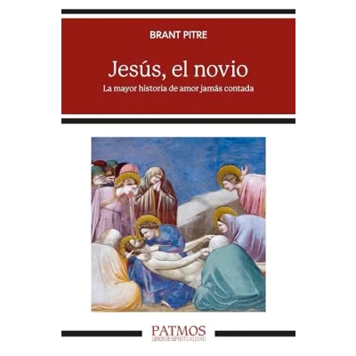 Abbildung von Jesús, el novio: La mayor historia de amor jamás contada (Patmos)