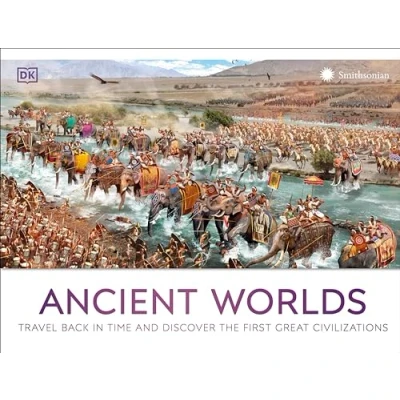 Abbildung von Ancient Worlds: Travel Back in Time and Discover the First Great Civilization (DK Panorama)