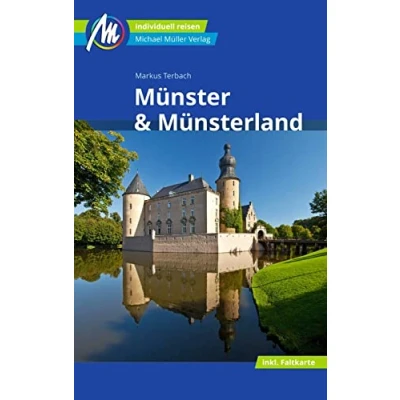 Abbildung von Münster &amp; Münsterland Reiseführer Michael Müller Verlag: Individuell reisen mit vielen praktischen Tipps (MM Reisen)