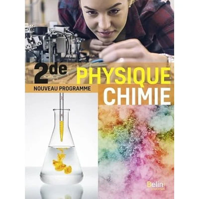 Abbildung von Physique chimie 2de 2019 Manuel élève: élève
