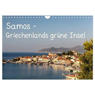 Abbildung von Samos Griechenlands grüne Insel (Wandkalender 2025 DIN A4 quer), CALVENDO Monatskalender