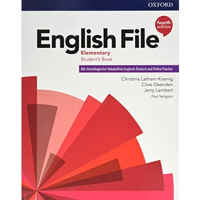 Abbildung von English File Elementary Student&#039;s Book with German Wordlist and Online Practice. A1 A2: Mit chronologischer Vokabelliste Englisch Deutsch und practice