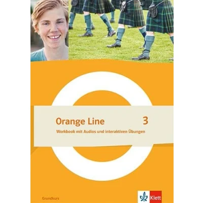 Abbildung von Orange Line 3 Grundkurs: Workbook mit Audios und interaktiven Übungen Klasse 7 (Orange Line. Ausgabe ab 2022)